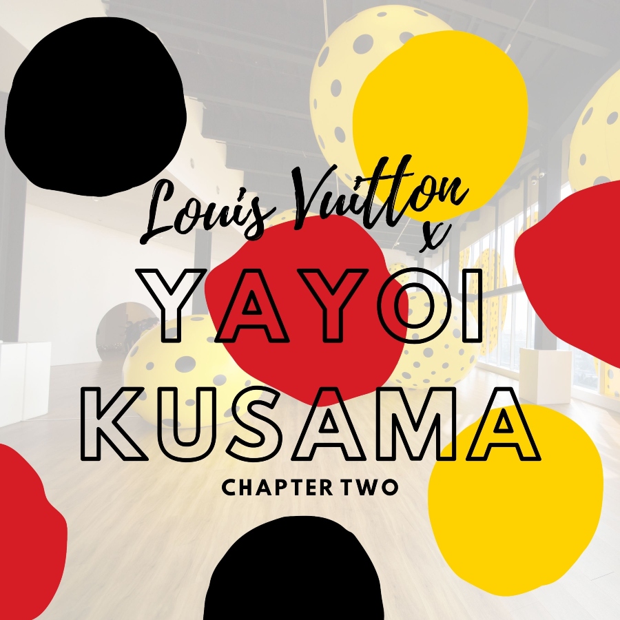 Los mundos de Louis Vuitton y Yayoi Kusama se unen de nuevo